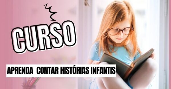 Curso para aprender a Contar Histórias Infantis para seus Netos